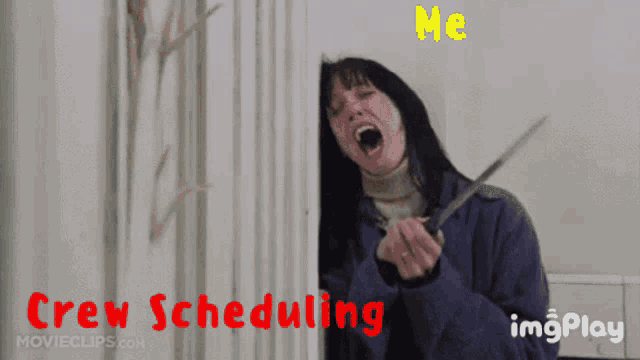 a woman is holding a pair of scissors with the words crew scheduling behind her