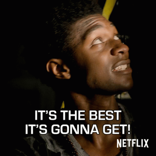 Its The Best Its Gonna Get Pope Heyward GIF - Its The Best Its Gonna Get Pope Heyward Outer Banks GIFs