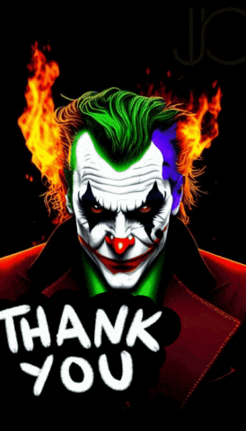 a poster of the joker with a thank you message