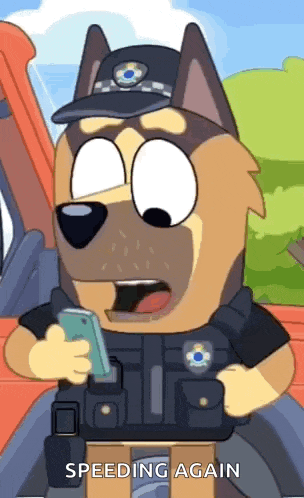 a cartoon dog wearing a police uniform is holding a cell phone and saying speeding again .