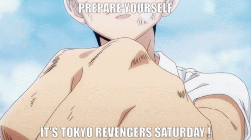 Tokyo Revengers Tokyo Revengers Saturday GIF - Tokyo Revengers Tokyo Revengers Saturday Saturday GIFs