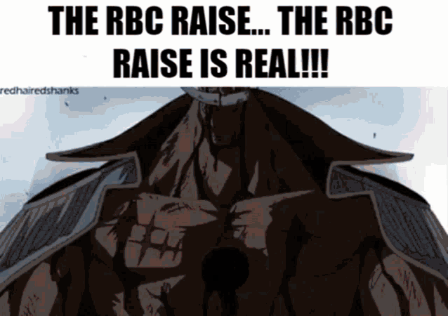 a cartoon of a man with the words " the rbc raise ... the rbc raise is real !!! "