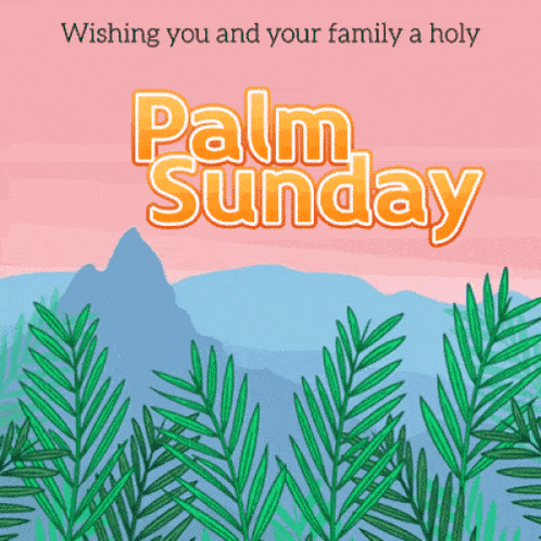 Palm Sunday GIF - Palm Sunday GIFs