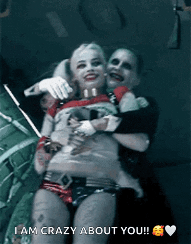 a picture of harley quinn and the joker with the words i am crazy about you