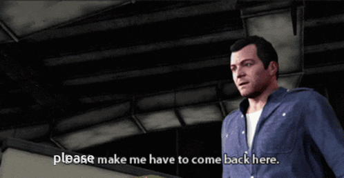 Please Make Me Have To Come Back Here Michael De Santa GIF - Please Make Me Have To Come Back Here Michael De Santa Gta V GIFs