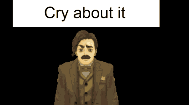 a man in a suit and bow tie is crying with the words cry about it below him