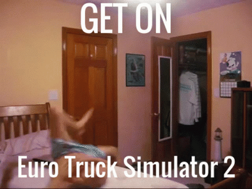 Get On Euro Truck Simulator2 GIF - Get On Euro Truck Simulator2 GIFs
