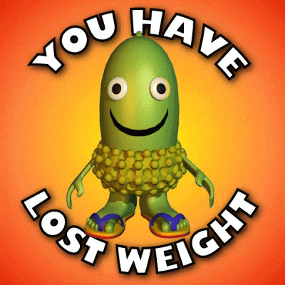 a green cartoon character with the words " you have lost weight "