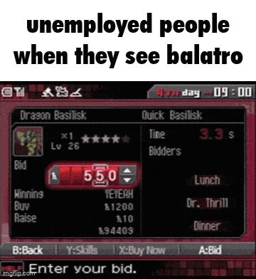 a screenshot of a video game that says unemployed people when they see balastro