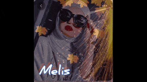 a picture of a woman wearing a hijab and sunglasses with the name melis written in blue