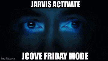 a gif of a person 's face with the words jarvis activate joove friday mode below it