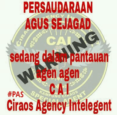 a sign that says ' persaudaraan agus sejagad cai warning agen agen cai '