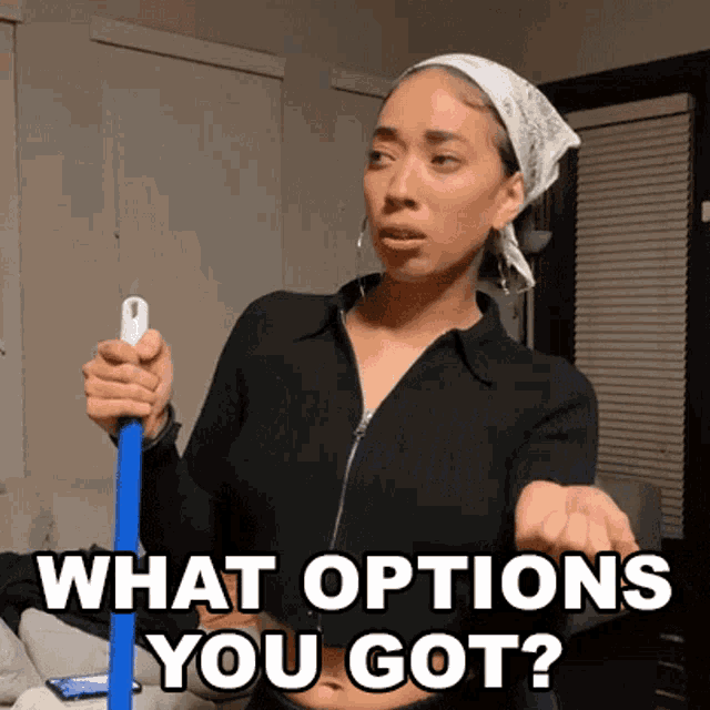 What Options You Got Kassandra Lee GIF - What Options You Got Kassandra Lee What Are The Choices GIFs