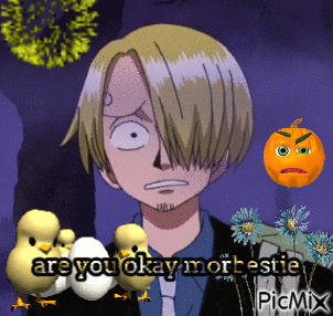 a picture of a man with chicks and a pumpkin that says " are you okay morbestie "