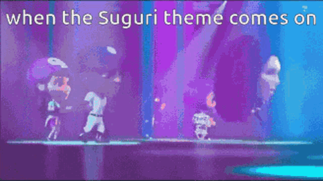 a purple and blue background with the words " when the suguri theme comes on " at the top