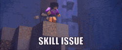 a minecraft character is running with the word skill issue written on the bottom