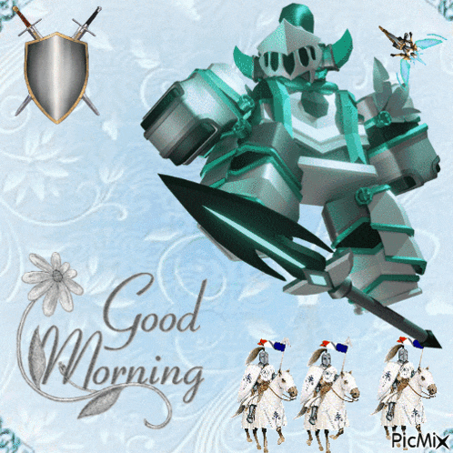 a good morning greeting card with a robot and three knights on horses