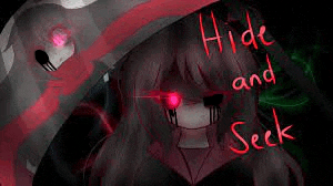 a drawing of a girl with red eyes and the words `` hide and seek '' .