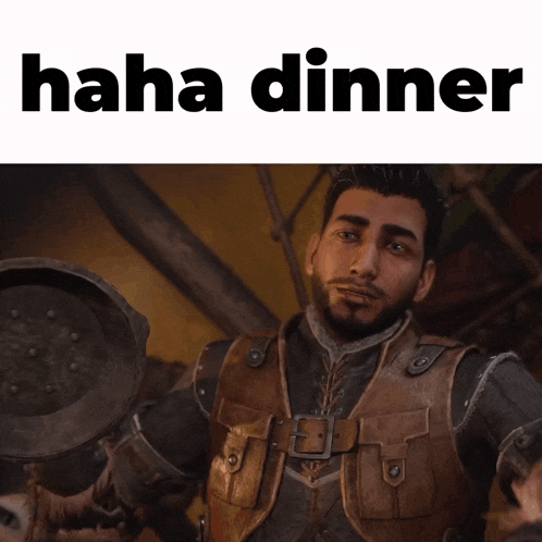 a man holding a frying pan with the words haha dinner behind him