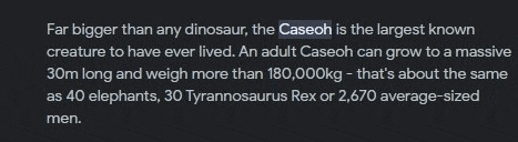 caseoh is the largest known creature to have ever lived and weighs more than 18,000 kg
