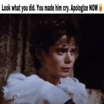 a picture of a person with the words look what you did you made him cry apologize now