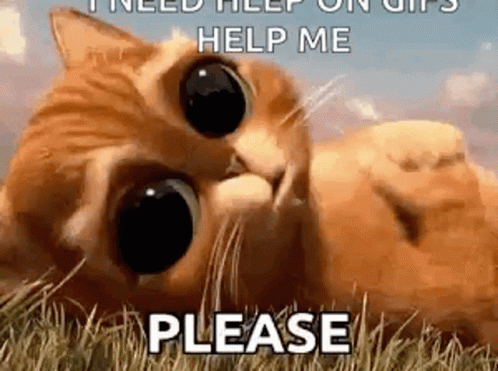 Help Me Please Puss GIF - Help Me Please Puss Puss In Boots GIFs
