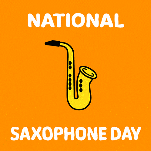 National Saxophone Day November 6 GIF - National Saxophone Day Saxophone Day November 6 GIFs