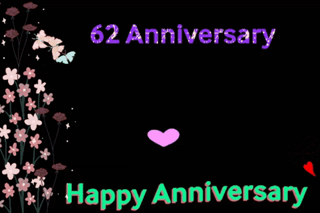 a 62nd anniversary greeting card with flowers and butterflies