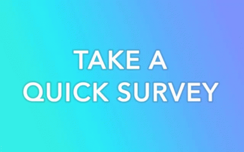 - GIF - Take A Quick Survey GIFs