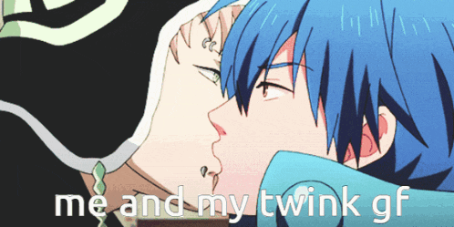 a couple of anime characters kissing with the words me and my twink gf