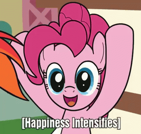 Pony Happiness Intensifies - Happiness GIF - Happiness Pinkie Pie My Little Pony GIFs