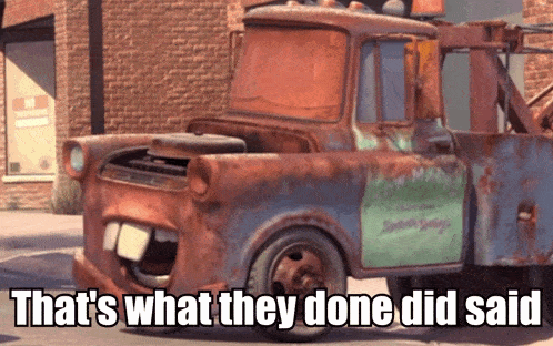 a rusty tow truck with the words that 's what they done did said