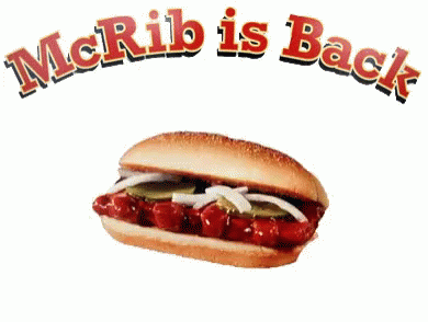 Mcrib Mcrib Is Back GIF - Mcrib Mcrib Is Back Lunch GIFs