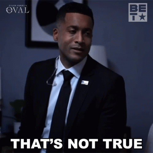 Thats Not True Alonzo GIF - Thats Not True Alonzo The Oval GIFs
