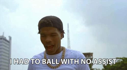 I Had To Ball With No Assist All By Myself GIF - I Had To Ball With No Assist All By Myself No Help GIFs