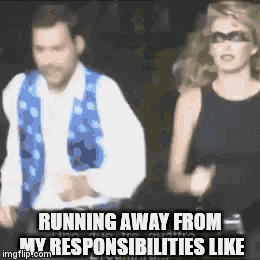 a man and woman are running away from their responsibilities like a meme