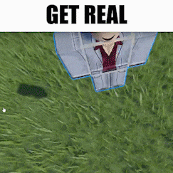 a cartoon character is standing in the grass with the words get real below him