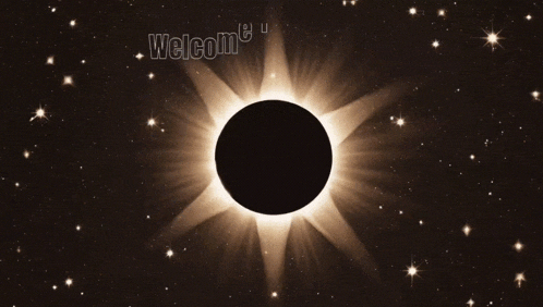 a welcome message is displayed in front of a eclipse
