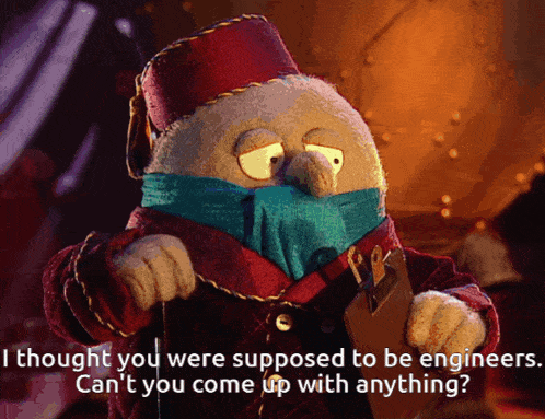 a cartoon character is holding a clipboard and says i thought you were supposed to be engineers