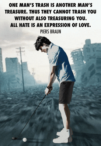 a man is playing golf with a quote from piers braun