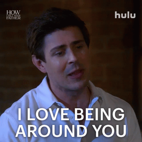 I Love Being Around You Jesse GIF - I Love Being Around You Jesse How I Met Your Father GIFs