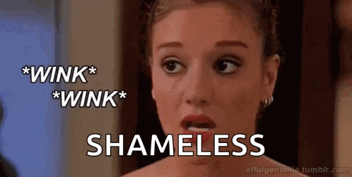 a woman with a surprised look on her face and the words `` wink wink shameless '' written on the bottom .