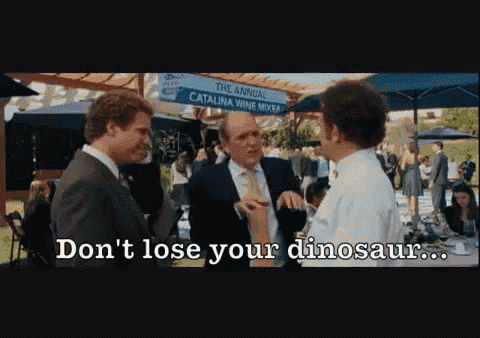 Don'T Lose Your Dinosaur  GIF - Step Brothers Dont Lose Your Dinosaur Dinosaur GIFs