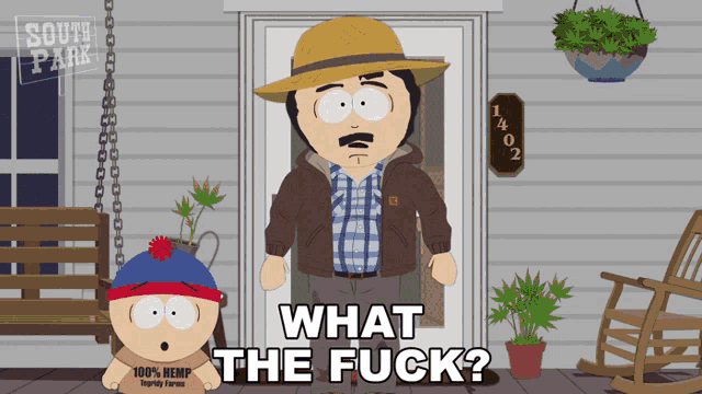 a cartoon character from south park says " what the fuck " in front of a house