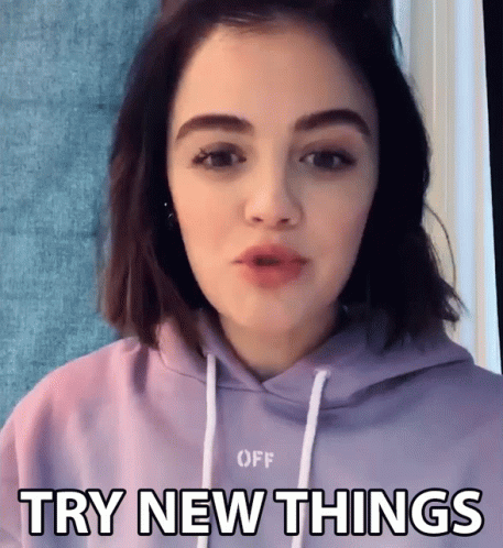 Try New Things Lucy Hale GIF - Try New Things Lucy Hale Bustle GIFs