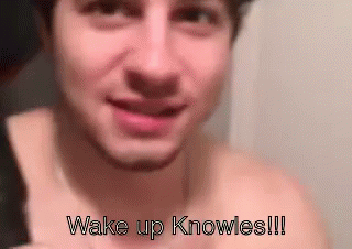 Wake Up Knowles!!! GIF - Rude Awakening Revenge GIFs