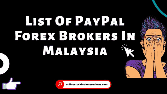 a woman covering her face with her hands with the words list of paypal forex brokers in malaysia written above her