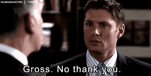 a man in a suit says gross no thank you to another man