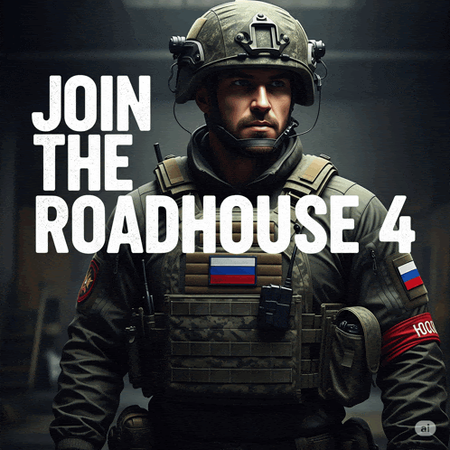 a man in a military uniform with the words join the roadhouse 4 below him