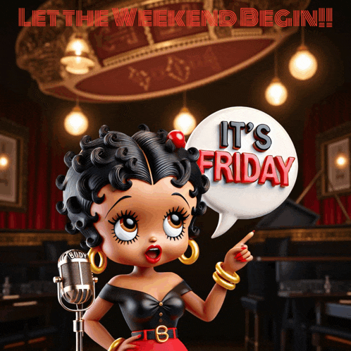 betty boop singing into a microphone with a speech bubble that reads it 's friday